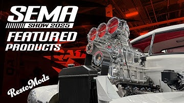 Top Aftermarket Products SEMA 2025 - RestoMods