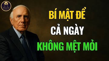 Dành Cho Những Ai Đang Bế Tắc: 5 Điều Mỗi Sáng Thay Đổi Vận Mệnh Của Bạn | Jim Rohn