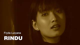 Fryda Lucyana - Rindu | Official Music Video