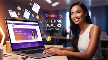 Teachery Lifetime Deal – One-Time Payment, Unlimited Courses