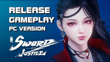 Sword of Justice - Release Gameplay lvl 1~50 (PC Version) - Mobile/PC - F2P - Global