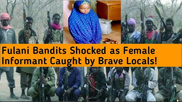Breaking: Woman Informant Working for Fulani Bandits Exposed and Caught!