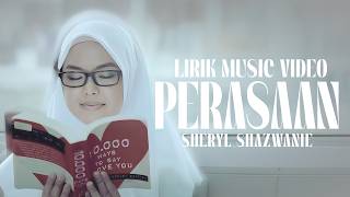 Sheryl Shazwanie - Perasaan [Lirik s]