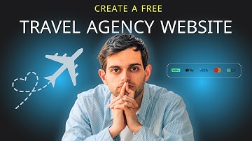 How to Create a Tour and Travel Agency Website For FREE In 2026