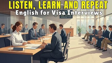Learn English Naturally | Conversation, Vocabulary&Shadowing in Real Conversations |A Visa Interview