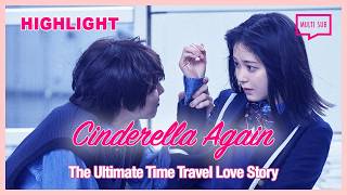 ENG SUB MULTI Highlight Cinderella Again   Episode 2