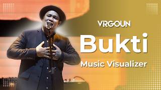 Virgoun - Bukti (Lyric Visualizer)