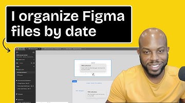 Senior designer shows how to organize Figma Files