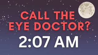 When to Wake an Ophthalmologist at NIGHT (🚨Eye Emergencies)