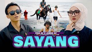 SAYANG - James AP X Fida AP | Aku Kecapean Seharian Cari Uang (Official Music Video)