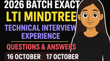 16th & 17th October 2025 LTIMindtree Technical Interview | Real Questions & Answers Discussed