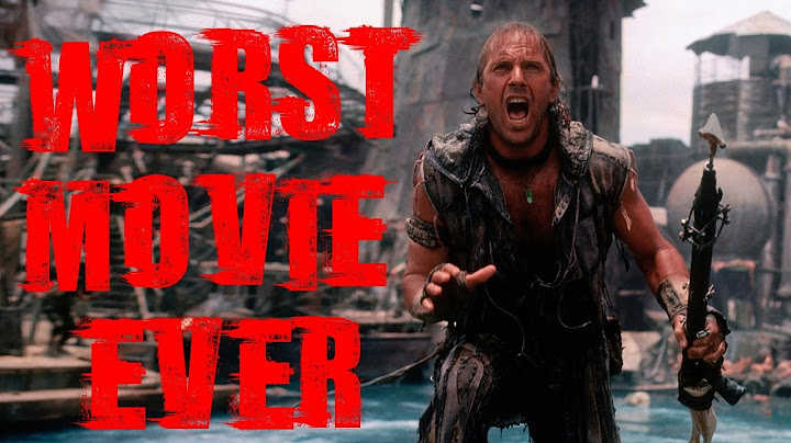 Waterworld - Mad Max On Water, Only Stupider, Uglier & Terribler - Worst Movie Ever