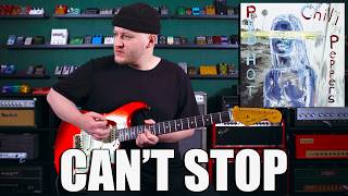 Can't Stop - Red Hot Chili Peppers Cover