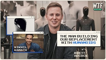 Humanoids Cost as Much as an SUV Now | Nikhil Kamath x Brett Adcock | WTF Online Ep 2