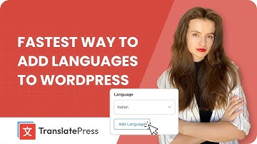 The Fastest Way to Add Multiple Languages to Your WordPress Website