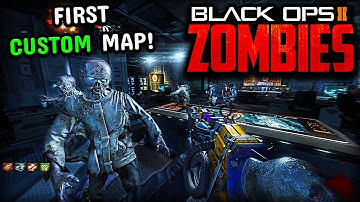 The First EVER Black Ops 2 CUSTOM ZOMBIES MAP...