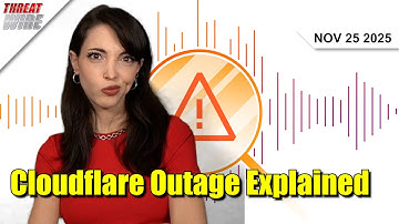 This was the Worst Cloudflare Outage of All Time- Threat Wire