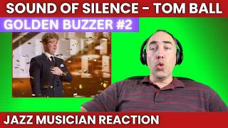 My New FAVORITE Arrangement!!! [AGT Golden Buzzers - Tom Ball Reaction - The Sound of Silence]