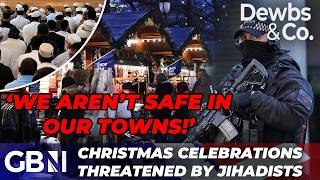 Christmas Markets CANCELLED Over Threat From Islamic Extremist Cells - 'Our towns aren't safe!'