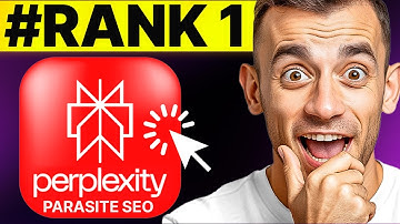 Hoe bereik je de nummer 1 positie met Perplexity Parasite AI SEO!