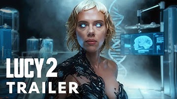 Lucy 2 (2025) - First Trailer | Scarlett Johansson, Morgan Freeman