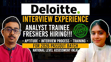 Deloitte Interview 2026 || NLA Hiring Analyst Trainee || Complete Process Application To Joining