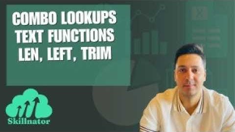 Excel Advanced Lookup + Text Functions Tutorial