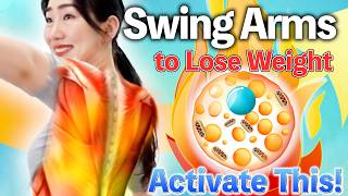 Swing Arms and Hips to Activate Fat Eating Cells to Lose Weight 20 lbs Fast