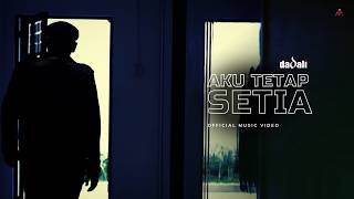 Dadali - Aku Tetap Setia
