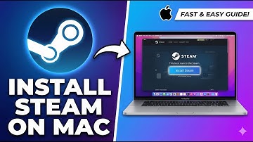 How to Install Steam on Mac (Step-by-Step Guide 2025)