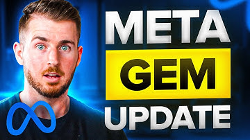 Meta GEM Update: This Changes Everything (IMPORTANT)