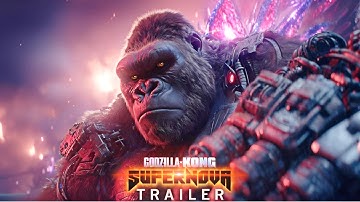 GODZILLA X KONG: SUPERNOVA (2027) - Eerste trailer | Monsterverse concepttrailer