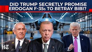 Israel Threatens to Derail Trump-Erdogan Bromance Unless F-35 Sale Dies Quietly? Netanyahu Panics
