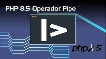 Nuevo operador Pipe de PHP 8.5