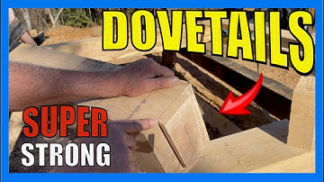 The Timber Frame Secret: How to Build Unbreakable Dovetail Joints