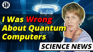 I was SO wrong about quantum computing.