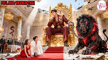 Chàng Trai Vừa Ra Tù Bị Vợ Coi Thường Là Chó, Ai Ngờ Là Thần Chủ Ẩn Danh 5 Năm Ngoài Chiến Trường