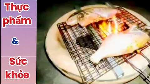 Thực phẩm và sức khỏe. Vlog tự dụng.