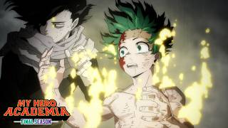 Class 1-A Joins Deku's Side | My Hero Academia FINAL SEASON