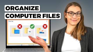 The BEST Way to Organize Your Files and Folders