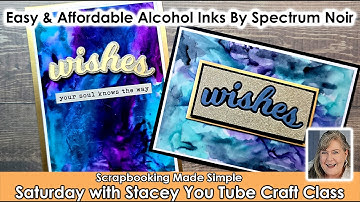 636 Easy and affordable Alcohol Inks are amazing on heavy vellum or mineral paper.  Learn how