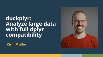duckplyr: Analyze large data with full dplyr compatibility (Kirill Müller, cynkra)