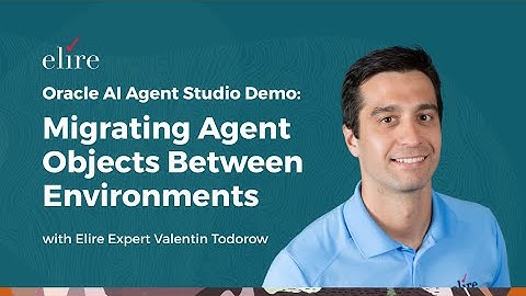 Oracle AI Agent Studio Demo: Migrating Agent Objects Between Environments