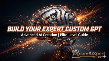AdamAiXpert: Build Your Expert Custom GPT