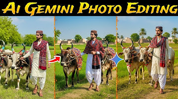Ai Gemini Photo Editing | Gemini Sy Photo kisy Edit karyen