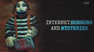 Internet Horrors & Mysteries [8]