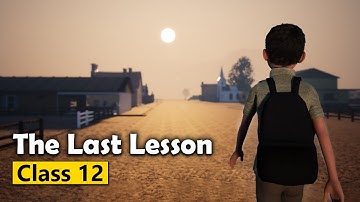 The Last Lesson Class 12 Animation