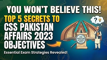 CSS 2025 Pakistan Affairs MCQs SOLVED FAST with 100% Correct Key