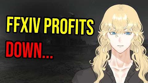 FFXIV is IN DANGER: SE Profits Down with CATASTROPHIC DECLINE 😨😨😨