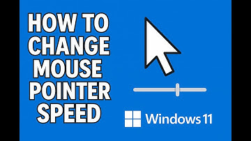 How to Change Mouse Pointer Speed On Windows 11